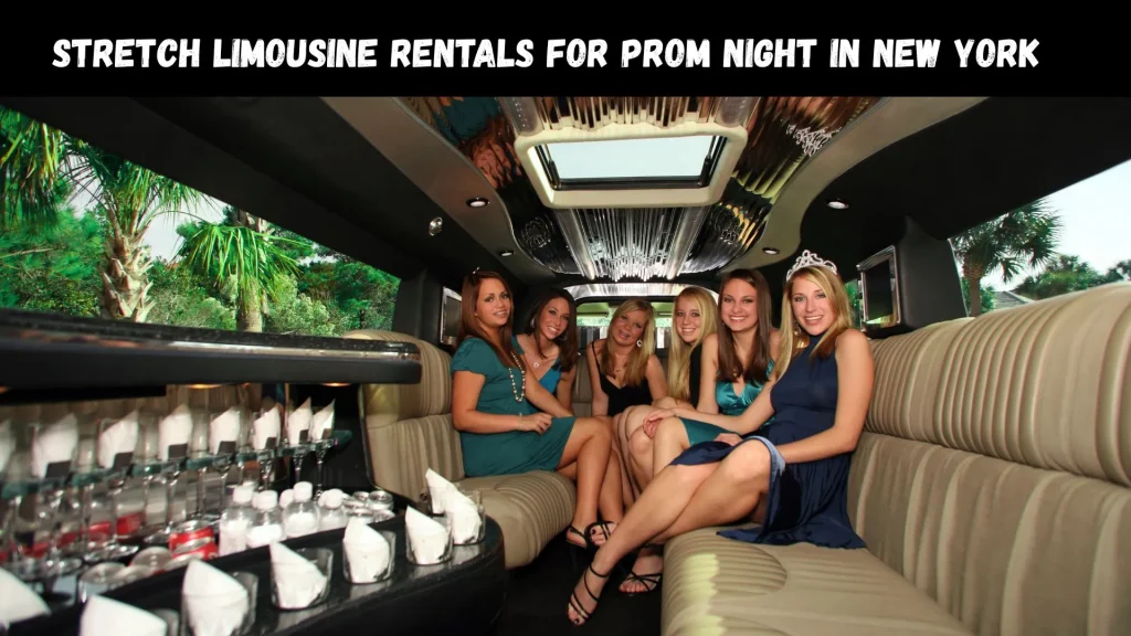 Stretch Limousine Rentals for Prom Night in New York