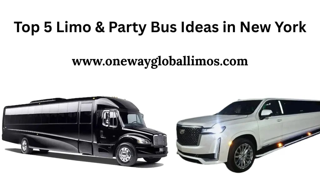 Top 5 Limo & Party Bus Ideas in New York
