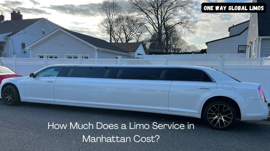 How Much Does a Limo Service in Manhattan Cost